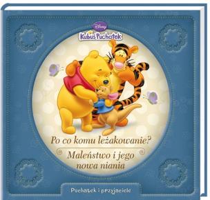 Okładka książki Po co komu leżakowanie? Maleństwo i jego nowa niania