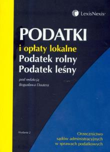 Opakowanie Podatki i opłaty lokalne. Podatek rolny. Podatek leśny