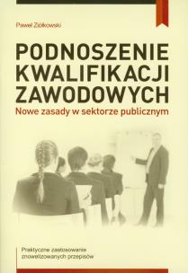 Okładka książki Podnoszenie kwalifikacji zawodowych