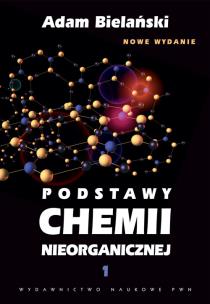 Okładka książki Podstawy chemii nieorganicznej tom 1