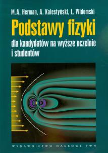 Okładka książki Podstawy fizyki dla kandydatów na wyższe uczelnie i studentów