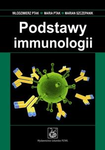 Podstawy immunologii PZWL. Autor: Ptak Włodzimierz, Ptak Maria, Szczepanik Marian. Multiszop.pl Okładka książki Podstawy immunologii PZWL