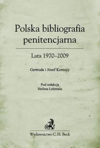 Okładka książki Polska bibliografia penitencjarna
