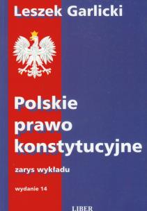 Okładka książki Polskie prawo konstytucyjne zarys wykładu