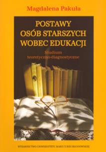 Okładka książki Postawy osób starszych wobec edukacji