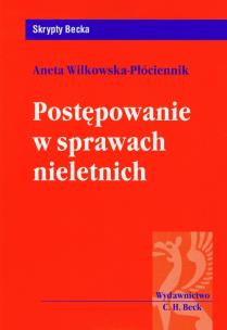 Okładka książki Postępowanie w sprawach nieletnich