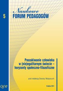 Okładka książki Poszukiwanie człowieka w (nie)egalitarnym świecie horyzonty społeczno filozoficzne