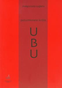 Okładka książki Potomkowie króla Ubu
