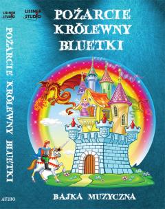 Okładka książki Pożarcie królewny Bluetki - Audiobook
