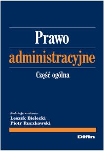 Okładka książki Prawo administracyjne. Część ogólna DIFIN