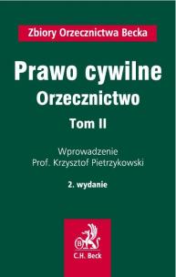 Okładka książki Prawo cywilne Orzecznictwo t.2
