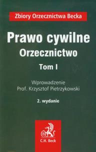 Okładka książki Prawo cywilne Orzecznictwo tom 1