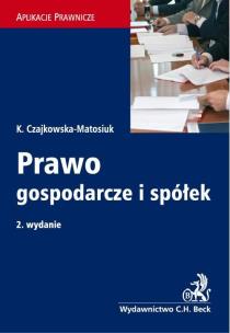 Okładka książki Prawo gospodarcze i spółek wyd. 2. Aplikacje