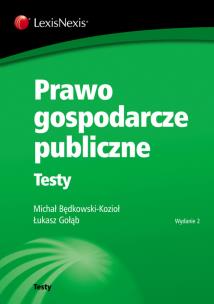 Okładka książki Prawo gospodarcze publiczne Testy