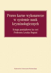 Opakowanie Prawo karne wykonawcze w systemie nauk kryminologicznych