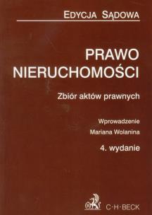 Okładka książki Prawo nieruchomości zbiór aktów prawnych