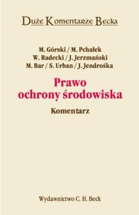 Okładka książki Prawo ochrony środowiska komentarz