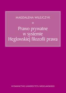 Okładka książki Prawo prywatne w systemie Heglowskiej filozofii prawa
