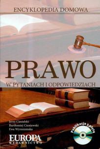Okładka książki Prawo w pytaniach i odpowiedziach Encyklopedia domowa z płytą CD
