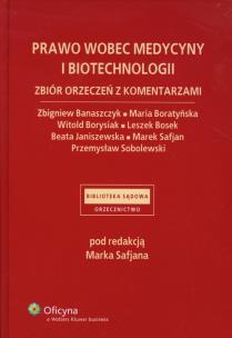 Okładka książki Prawo wobec medycyny i biotechnologii