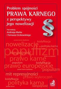 Opakowanie Problem spójności prawa karnego z perspektywy jego nowelizacji