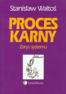 Okładka książki Proces karny Zarys systemu
