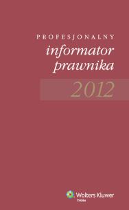 Opakowanie Profesjonalny informator prawnika 2012
