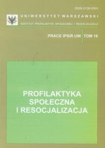 Opakowanie Profilaktyka społeczna i resocjalizacja tom 16
