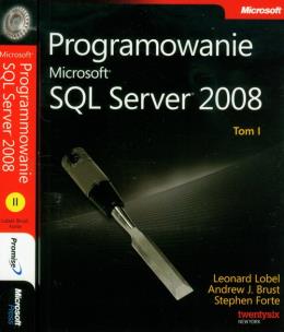 Okładka książki Programowanie Microsoft SQL Server 2008 t.1/2 z płytą CD