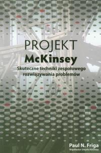 Okładka książki Projekt McKinsey Skuteczne techniki zespołołowego rozwiązywania konfliktów