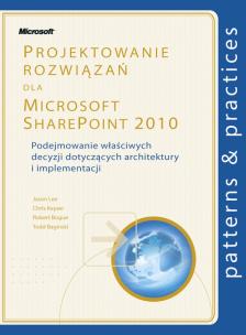 Okładka książki Projektowanie rozwiązań dla Microsoft SharePoint 2010