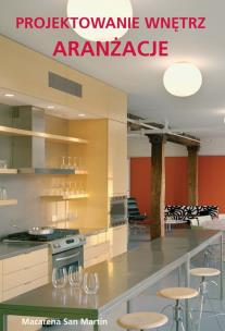 Okładka książki Projektowanie wnętrz. Aranżacje