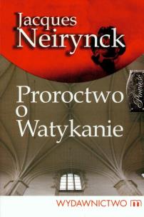 Okładka książki Proroctwo o Watykanie