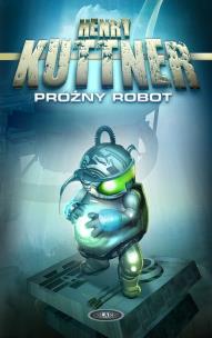 Okładka książki Próżny robot