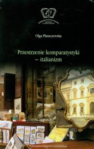 Okładka książki Przestrzenie komparatystyki - italianizm