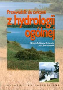 Okładka książki Przewodnik do ćwiczeń z hydrologii ogólnej