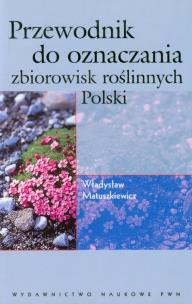 Okładka książki Przewodnik do oznaczania zbiorowisk roślinnych Polski