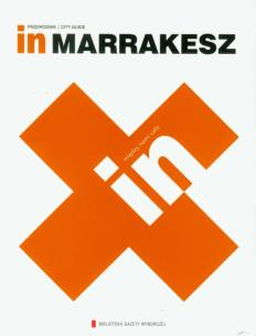 Okładka książki Przewodnik In T.09 - Marrakesz