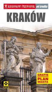 Okładka książki Przewodnik od środka Kraków + plan miasta