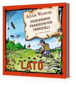 Okładka książki Przewodnik prawdziwych tropicieli. Lato