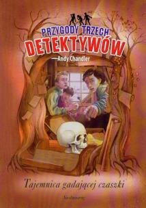 Okładka książki Przygody trzech detektywów 10 Tajemnica gadającej czaszki