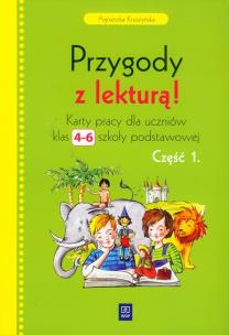 Okładka książki Przygody z lekturą 4-6 karty pracy część 1
