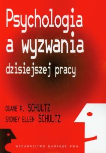 Okładka książki Psychologia a wyzwania dzisiejszej pracy