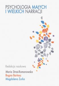 Okładka książki Psychologia małych i wielkich narracji