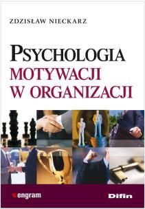 Okładka książki Psychologia motywacji w organizacji