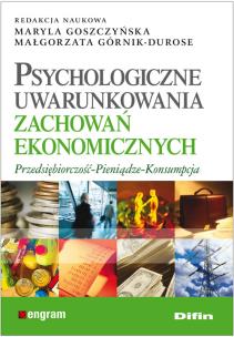 Okładka książki Psychologiczne uwarunkowania zachowań ekonomicznych