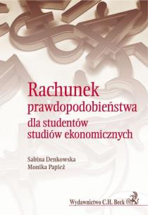 Okładka książki Rachunek prawdopodobieństwa dla studentów studiów ekonomicznych