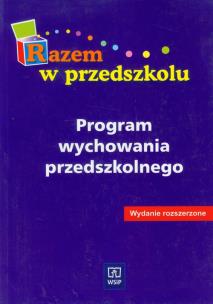 Okładka książki Razem w przedszkolu Program wychowania przedszkolnego