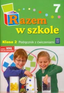 Okładka książki Razem w szkole SP 2 cz. 7 podr WSIP