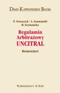 Okładka książki Regulamin Arbitrażowy UNICITRAL Komentarz